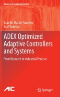 ADEX Optimized Adaptive Controllers and Systems