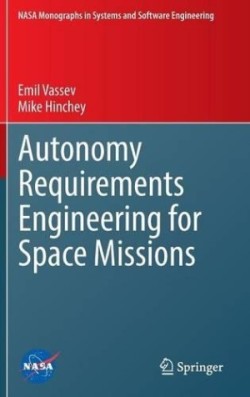 Autonomy Requirements Engineering for Space Missions