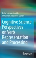 Cognitive Science Perspectives on Verb Representation and Processing