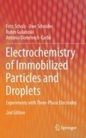 Electrochemistry of Immobilized Particles and Droplets