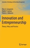 Innovation and Entrepreneurship Theory, Policy and Practice*