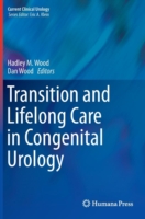 Transition and Lifelong Care in Congenital Urology