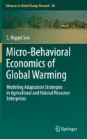 Micro-Behavioral Economics of Global Warming