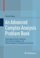 Advanced Complex Analysis Problem Book