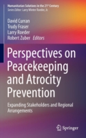 Perspectives on Peacekeeping and Atrocity Prevention