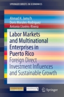 Labor Markets and Multinational Enterprises in Puerto Rico