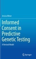 Informed Consent in Predictive Genetic Testing