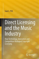 Direct Licensing and the Music Industry