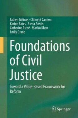 Foundations of Civil Justice