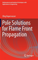 Pole Solutions for Flame Front Propagation