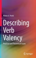 Describing Verb Valency Practical and Theoretical Issues