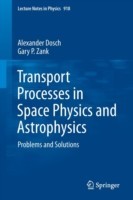 Transport Processes in Space Physics and Astrophysics