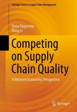 Competing on Supply Chain Quality