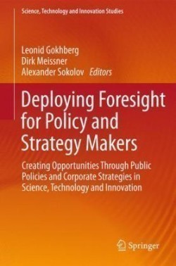 Deploying Foresight for Policy and Strategy Makers