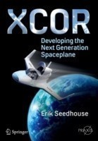 XCOR, Developing the Next Generation Spaceplane