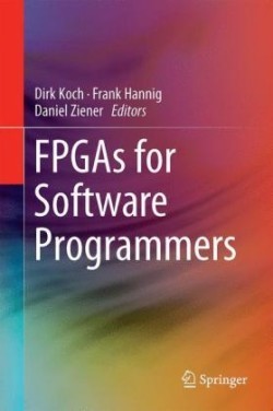 FPGAs for Software Programmers