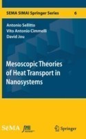 Mesoscopic Theories of Heat Transport in Nanosystems