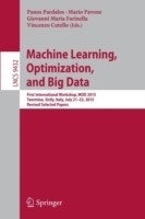 Machine Learning, Optimization, and Big Data