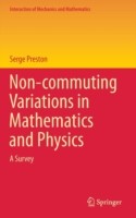 Non-commuting Variations in Mathematics and Physics