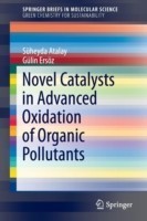 Novel Catalysts in Advanced Oxidation of Organic Pollutants