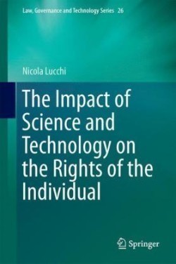 Impact of Science and Technology on the Rights of the Individual