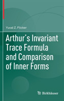 Arthur's Invariant Trace Formula and Comparison of Inner Forms