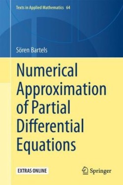 Numerical Approximation of Partial Differential Equations