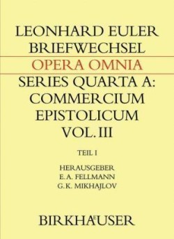 Briefwechsel mit Daniel Bernoulli Teil I: Einleitungen, Briefwechsel 1726-1743