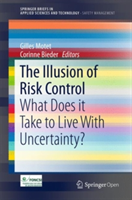 Illusion of Risk Control