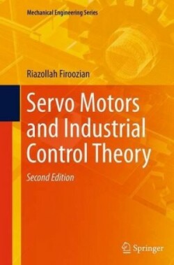 Servo Motors and Industrial Control Theory