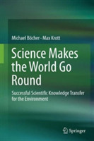 Science Makes the World Go Round