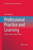 Professional Practice and Learning