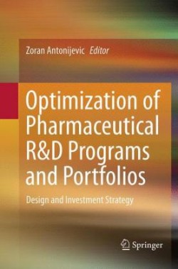 Optimization of Pharmaceutical R&D Programs and Portfolios