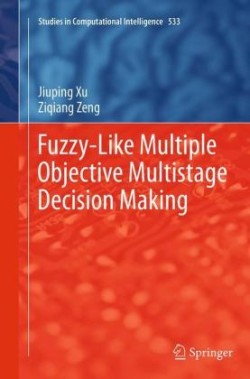 Fuzzy-Like Multiple Objective Multistage Decision Making