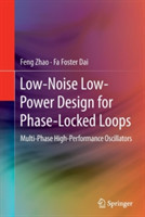 Low-Noise Low-Power Design for Phase-Locked Loops