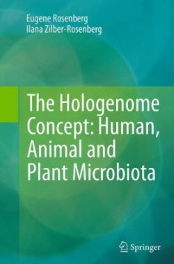 Hologenome Concept: Human, Animal and Plant Microbiota