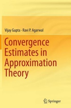 Convergence Estimates in Approximation Theory