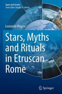 Stars, Myths and Rituals in Etruscan Rome