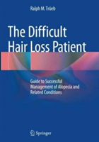 Difficult Hair Loss Patient