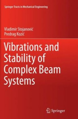 Vibrations and Stability of Complex Beam Systems