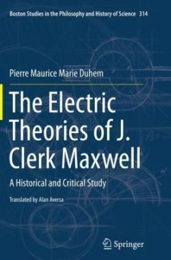 Electric Theories of J. Clerk Maxwell
