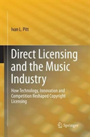 Direct Licensing and the Music Industry