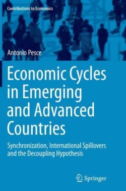 Economic Cycles in Emerging and Advanced Countries