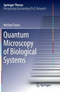 Quantum Microscopy of Biological Systems