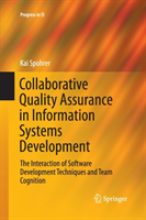 Collaborative Quality Assurance in Information Systems Development