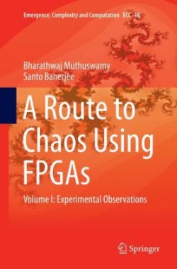 Route to Chaos Using FPGAs