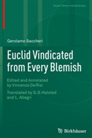 Euclid Vindicated from Every Blemish