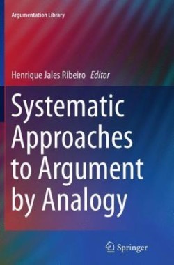Systematic Approaches to Argument by Analogy