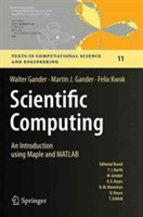 Scientific Computing -  An Introduction using Maple and MATLAB