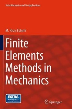 Finite Elements Methods in Mechanics